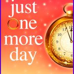 Just One More Day: A BRAND NEW feel-good novel of love, friendship and fresh starts from #1, MULTI-MILLION COPY BESTSELLER Shari Low for 2026